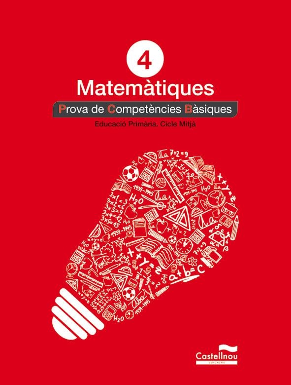 MATEMATIQUES 4 PROVA DE COMPETENCIES BASIQUES | 9788498044614 | VVAA