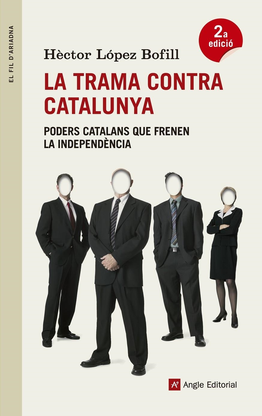 TRAMA CONTRA CATALUNYA, LA | 9788415695271 | LOPEZ BOFILL, HECTOR