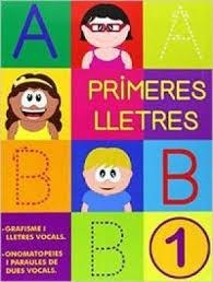 PRIMERES LLETRES 1 LLETRA PAL | 9788478875481 | VVAA