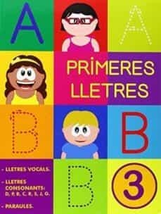 PRIMERES LLETRES 3 LLETRA PAL | 9788478875504 | VVAA