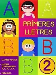 PRIMERES LLETRES 2 LLETRA PAL | 9788478875498 | VVAA