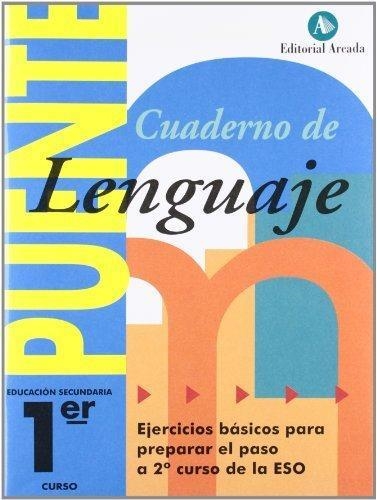 PUENTE CUADERNO DE LENGUAJE 1 ESO | 9788478874989 | VVAA