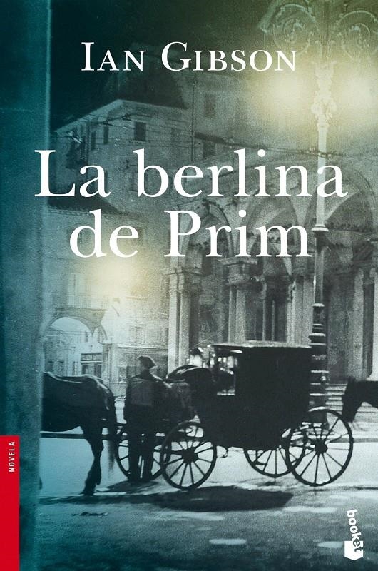 BERLINA DE PRIM, LA | 9788408114567 | IAN GIBSON