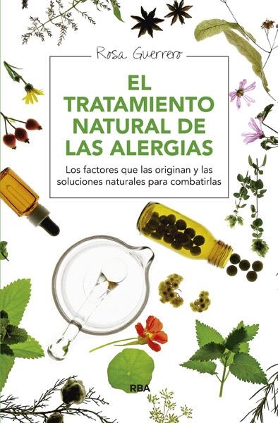 EL TRATAMIENTO NATURAL DE LAS ALERGIAS | 9788415541714 | GUERRERO, ROSA