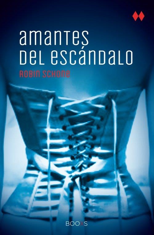 AMANTES DEL ESCANDALO | 9788466327428 | SCHONE, ROBIN