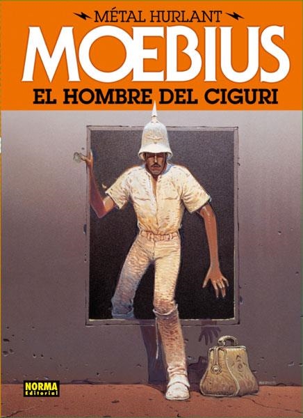 EL HOMBRE DEL CIGURI | 9788467910353 | MOEBIUS