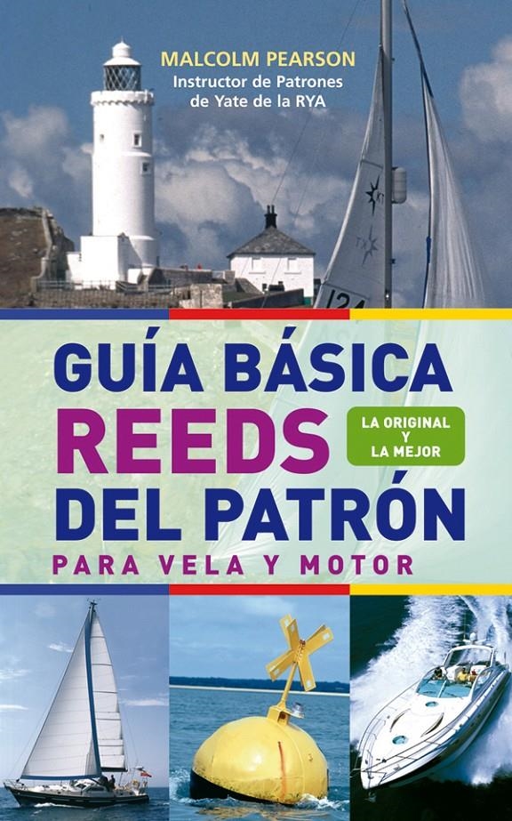 GUIA BASICA REEDS DEL PATRON PARA VELA Y MOTOR | 9788479027001 | PEARSON, MALCOM