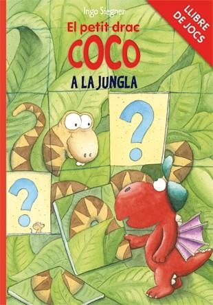 EL PETIT DRAC COCO 54 A LA JUNGLA | 9788424646790 | INGO SIEGNER