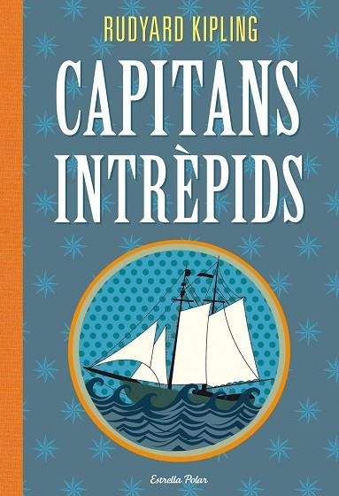 CAPITANS INTREPIDS | 9788415853145 | KIPLING, RUDYARD