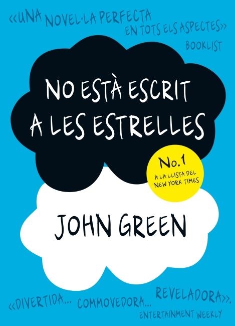 NO ESTA ESCRIT A LES ESTRELLES | 9788499328638 | JOHN GREEN