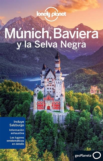 MUNICH, BAVIERA Y LA SELVA NEGRA | 9788408075943 | LONELY PLANET