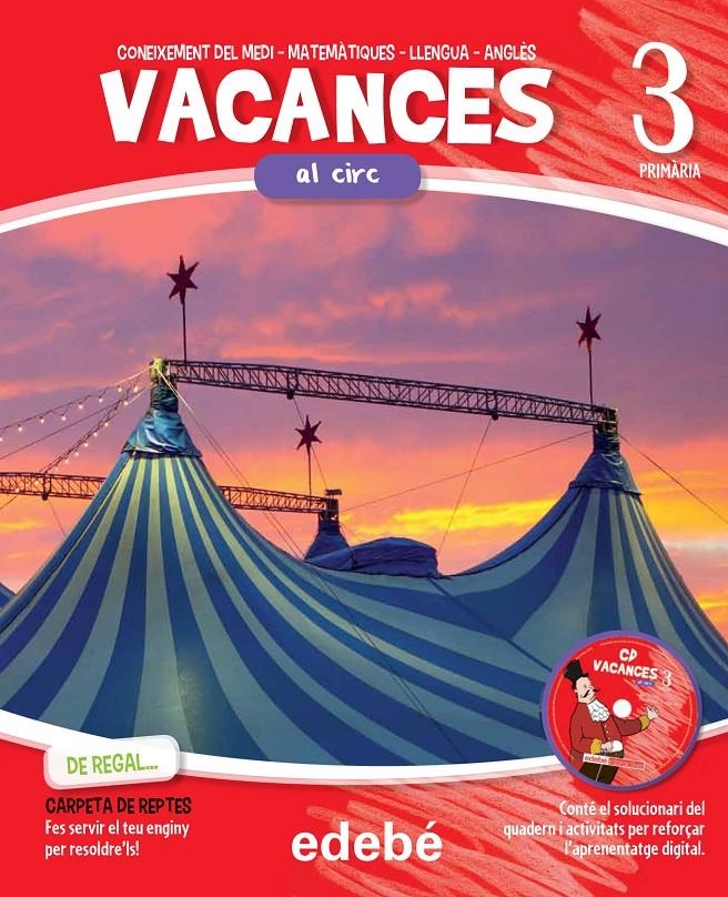 VACANCES AL CIRC 3 PRIMARIA | 9788468310022 | VVAA