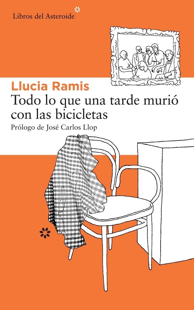 TODO LO QUE UNA TARDE MURIO CON LAS BICICLETAS | 9788415625476 | RAMIS LALOUX, LLUCIA