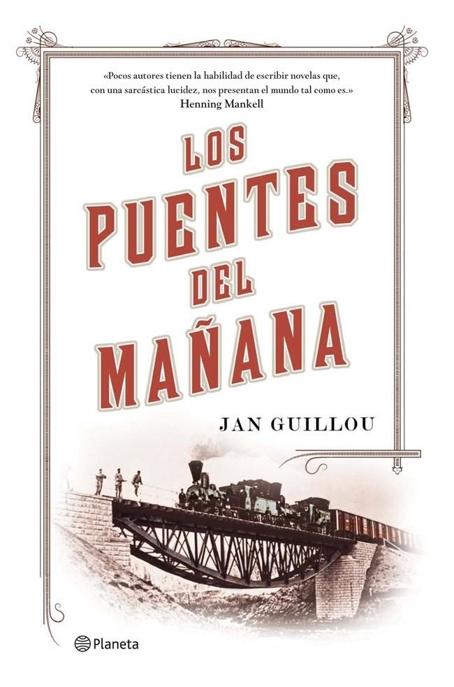 LOS PUENTES DEL MAÑANA | 9788408115342 | GUILLOU, JAN