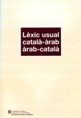 LEXIC USUAL CATALA-ARAB / ARAB-CATALA | 9788439368014 | SECRETARIA DE POLITICA LINGUISTICA