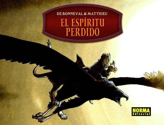 EL ESPIRITU PERDIDO | 9788467903201 | DE BONNEVAL, GWEN