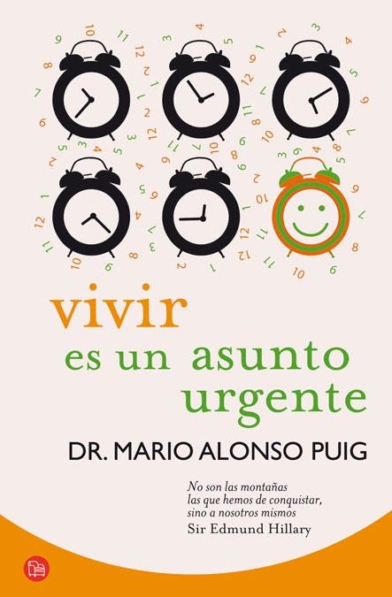 VIVIR ES UN ASUNTO URGENTE | 9788466325783 | ALONSO PUIG, MARIO