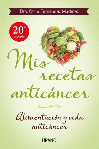 MIS RECETAS ANTICANCER | 9788479534370 | ODILE FERNANDEZ