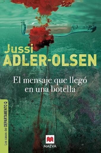 EL MENSAJE QUE LLEGO EN UNA BOTELLA | 9788415120834 | JUSSI ADLER-OLSEN