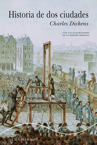 HISTORIA DE DOS CIUDADES | 9788484287285 | CHARLES DICKENS