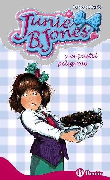 JUNIE B. JONES Y EL PASTEL PELIGROSO | 9788421696408 | PARK, BARBARA