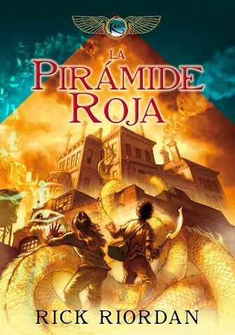 LAS CRONICAS DE KANE 01 LA PIRAMIDE ROJA | 9788484417552 | RICK RIORDAN