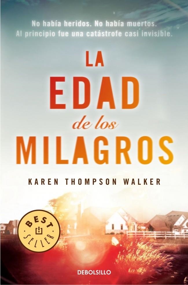 EDAD DE LOS MILAGROS, LA | 9788490322741 | THOMPSON WALKER, KAREN