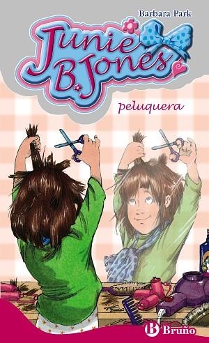 JUNIE B. JONES PELUQUERA | 9788421696026 | PARK, BARBARA