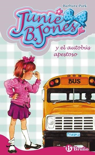 JUNIE B. JONES Y EL AUTOBUS APESTOSO | 9788421696460 | PARK, BARBARA