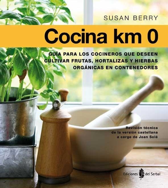 COCINA KM 0 | 9788476286760 | BERRY, SUSAN