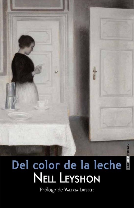 DEL COLOR DE LA LECHE | 9788415601340 | NELL LEYSHON