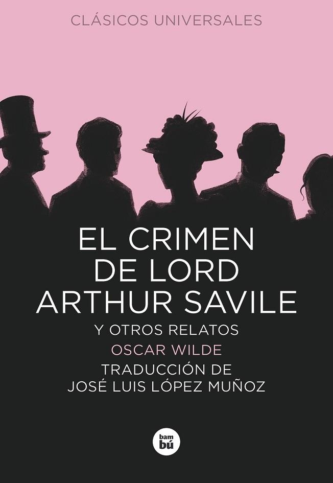 EL CRIMEN DE LORD ARTHUR SAVILE | 9788483432853 | WILDE, OSCAR