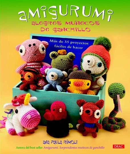 AMIGURUMI ALEGRES MUÑECOS DE GANCHILLO | 9788498742824 | RIMOLI, ANA PAULA