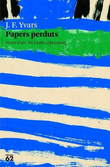 PAPERS PERDUTS | 9788429771503 | FRANCISCO YVARS CASTELLO, JOSE