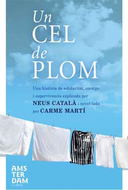 CEL DE PLOM, UN | 9788415224518 | CATALA, NEUS & MARTI, CARME