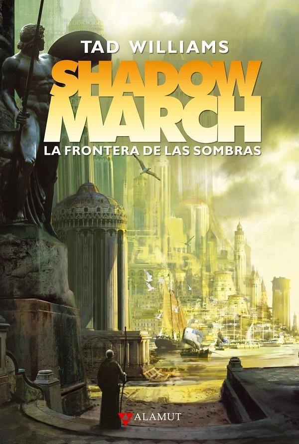 SHADOW MARCH LA FRONTERA DE LAS SOMBRAS | 9788498890730 | WILLIAMS, TAD