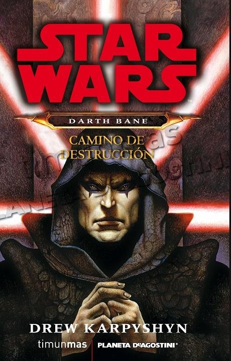 DARTH BANE CAMINO DE DESTRUCCION | 9788448009946 | KARPYSHYN, DREW