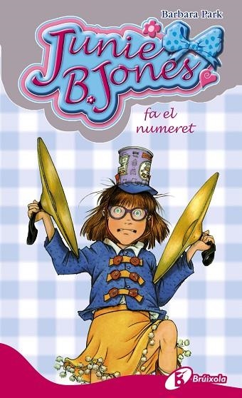 JUNIE B JONES 22 FA EL NUMERET | 9788499064932 | PARK, BARBARA