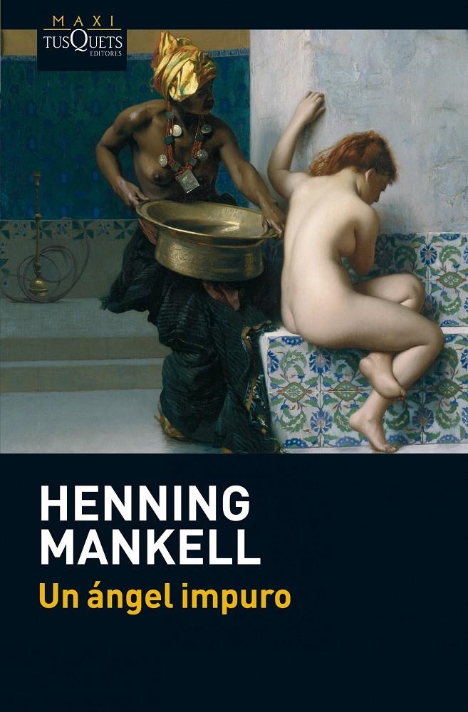 UN ANGEL IMPURO | 9788483837511 | HENNING MANKELL