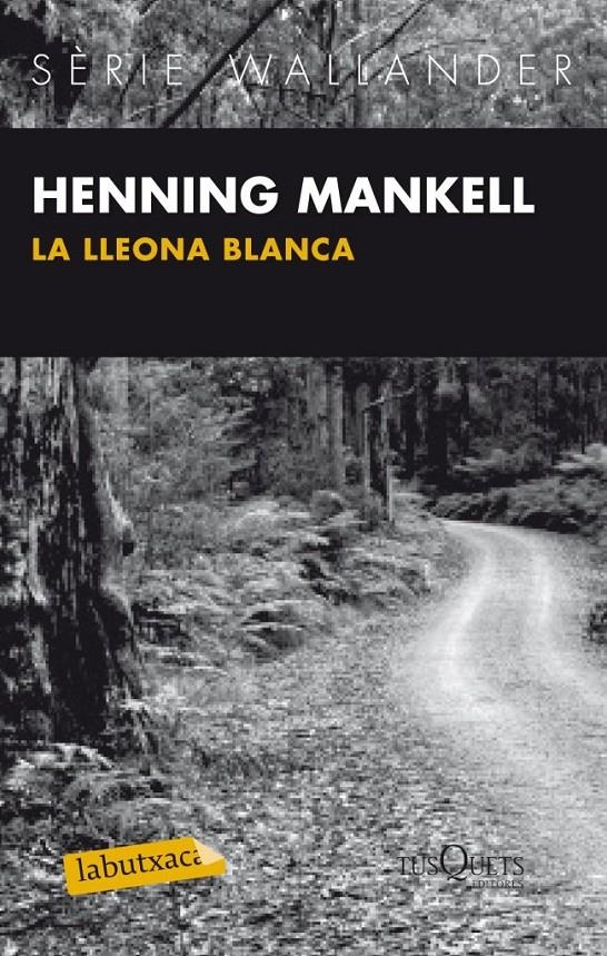 LLEONA BLANCA, LA | 9788483836040 | MANKELL, HENNING