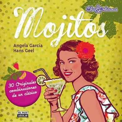 MOJITOS | 9788403513280 | GARCIA LOPEZ, ANGELA & GEEL, HANS