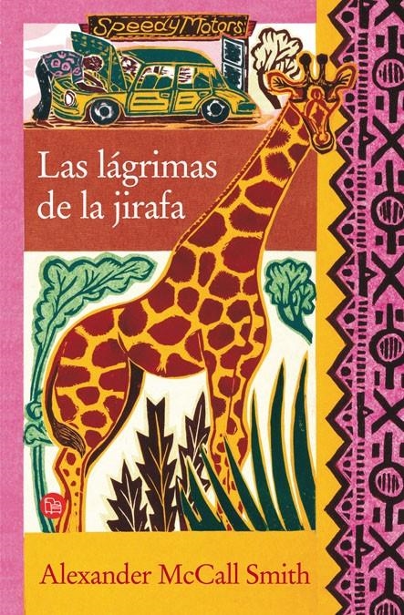 LAS LAGRIMAS DE LA JIRAFA | 9788466321938 | MCCALL SMITH, ALEXANDER