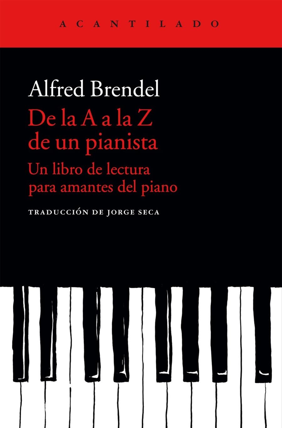 DE LA A A LA Z DE UN PIANISTA | 9788415689683 | ALFRD BRENDEL