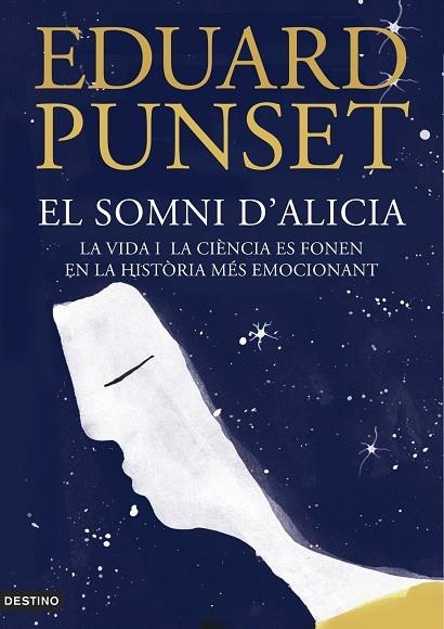 EL SOMNI D ' ALICIA | 9788497102414 | EDUARD PUNSET