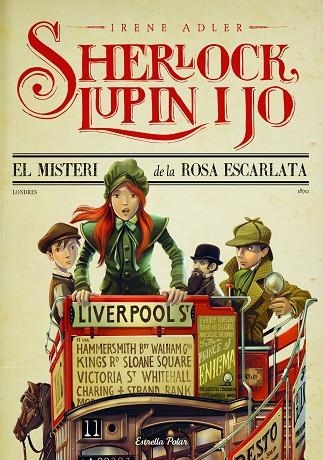 SHERLOCK LUPIN I JO 3 EL MISTERI DE LA ROSA ESCARLATA | 9788415853695 | IRENE ADLER