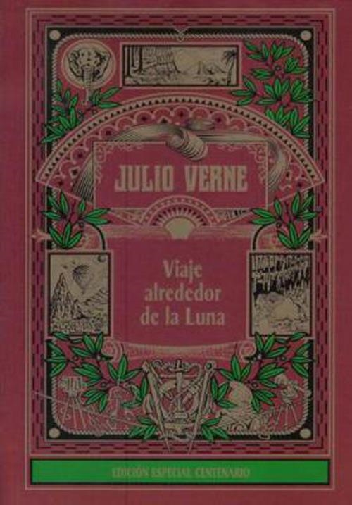 VIAJE ALREDEDOR DE LA LUNA | 9788427203761 | JULIO VERNE