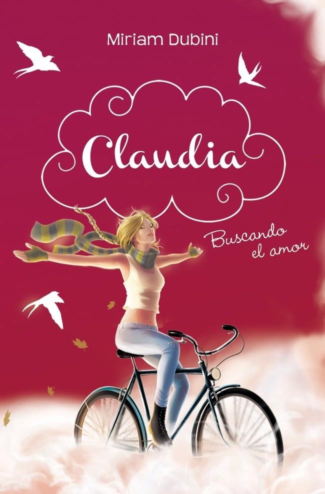 CLAUDIA 2 BUSCANDO EL AMOR | 9788490430095 | DUBINI, MIRIAM