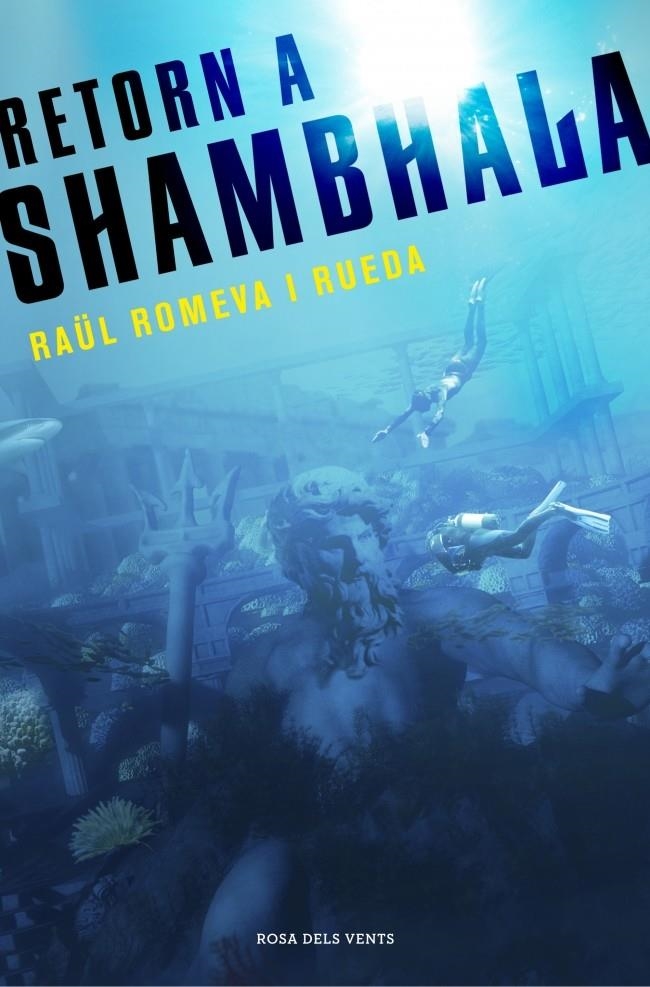 RETORN A SHAMBHALA | 9788401389153 | ROMEVA Y RUEDA, RAUL