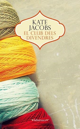 EL CLUB DELS DIVENDRES | 9788499307480 | MARGARET JACOBS, KATE