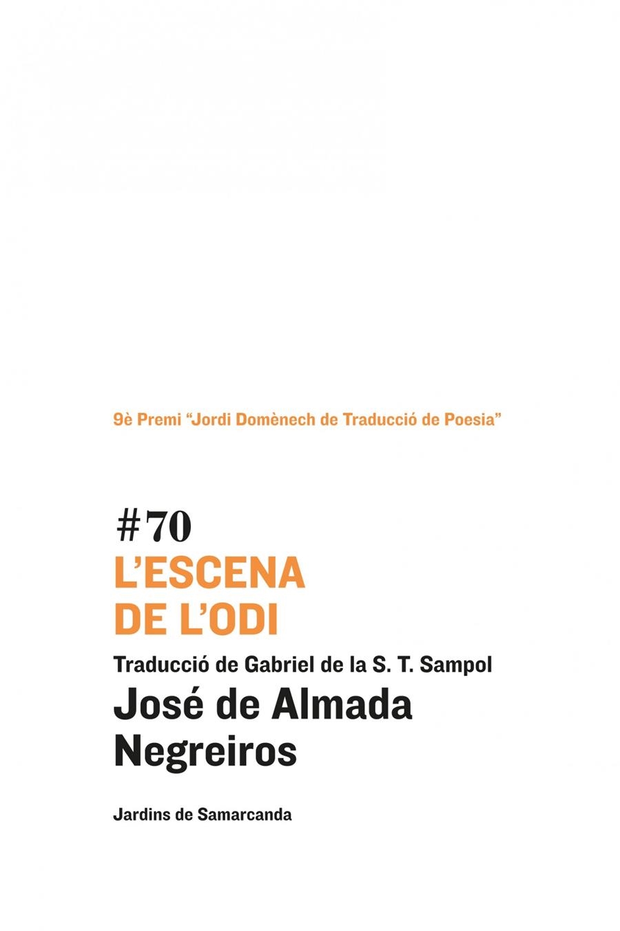 ESCENA DE L'ODI, L' | 9788497664943 | DE ALMADA NEGREIROS, JOSE